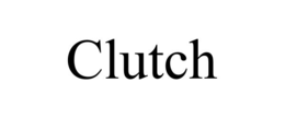 CLUTCH trademark