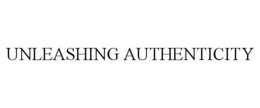 UNLEASHING AUTHENTICITY trademark