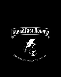 STEADFAST NOTARY UNWAVERING INTEGRITY ALWAYS trademark