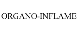 ORGANO-INFLAME trademark