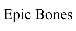 EPIC BONES trademark