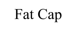 FAT CAP trademark