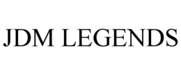 JDM LEGENDS trademark