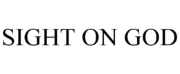 SIGHT ON GOD trademark