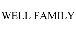 WELL FAMILY trademark