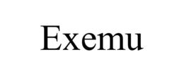 EXEMU trademark