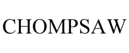 CHOMPSAW trademark