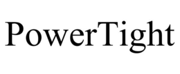 POWERTIGHT trademark