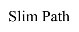SLIM PATH trademark