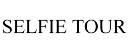 SELFIE TOUR trademark