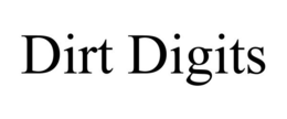 DIRT DIGITS trademark