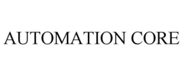 AUTOMATION CORE trademark
