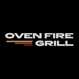 OVEN FIRE GRILL trademark
