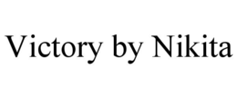 VICTORY BY NIKITA trademark