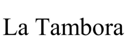 LA TAMBORA trademark