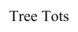 TREE TOTS trademark