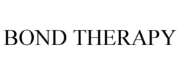 BOND THERAPY trademark