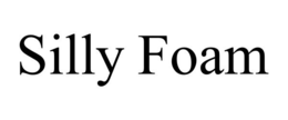 SILLY FOAM trademark