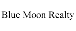 BLUE MOON REALTY trademark