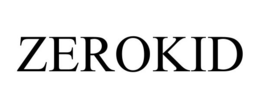 ZEROKID trademark