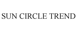 SUN CIRCLE TREND trademark
