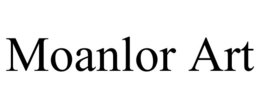 MOANLOR ART trademark