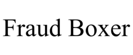 FRAUD BOXER trademark