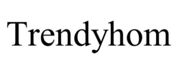 TRENDYHOM trademark