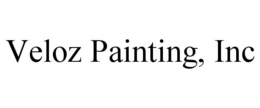 VELOZ PAINTING, INC trademark