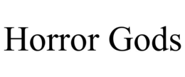 HORROR GODS trademark