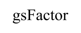 GSFACTOR trademark