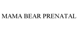 MAMA BEAR PRENATAL trademark