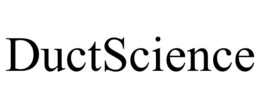 DUCTSCIENCE trademark