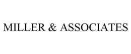 MILLER & ASSOCIATES trademark