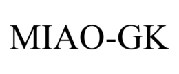 MIAO-GK trademark