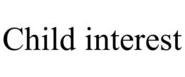 CHILD INTEREST trademark
