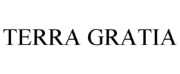 TERRA GRATIA trademark