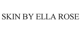 SKIN BY ELLA ROSE trademark