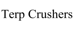 TERP CRUSHERS trademark