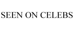 SEEN ON CELEBS trademark