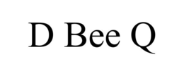 D BEE Q trademark