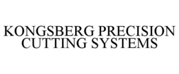 KONGSBERG PRECISION CUTTING SYSTEMS trademark