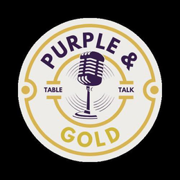 PURPLE & GOLD TABLE TALK trademark