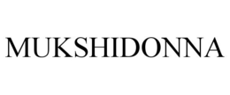 MUKSHIDONNA trademark