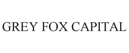 GREY FOX CAPITAL trademark