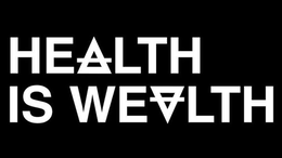 HEALTH IS WEALTH trademark