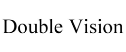DOUBLE VISION trademark