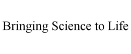 BRINGING SCIENCE TO LIFE trademark