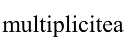 MULTIPLICITEA trademark