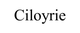 CILOYRIE trademark